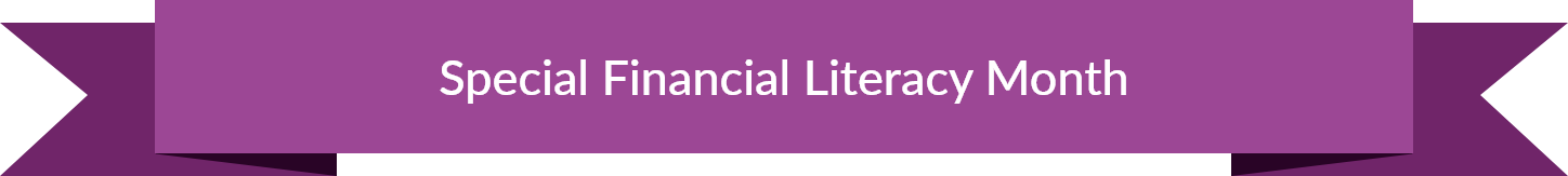 Special Financial Literacy Month