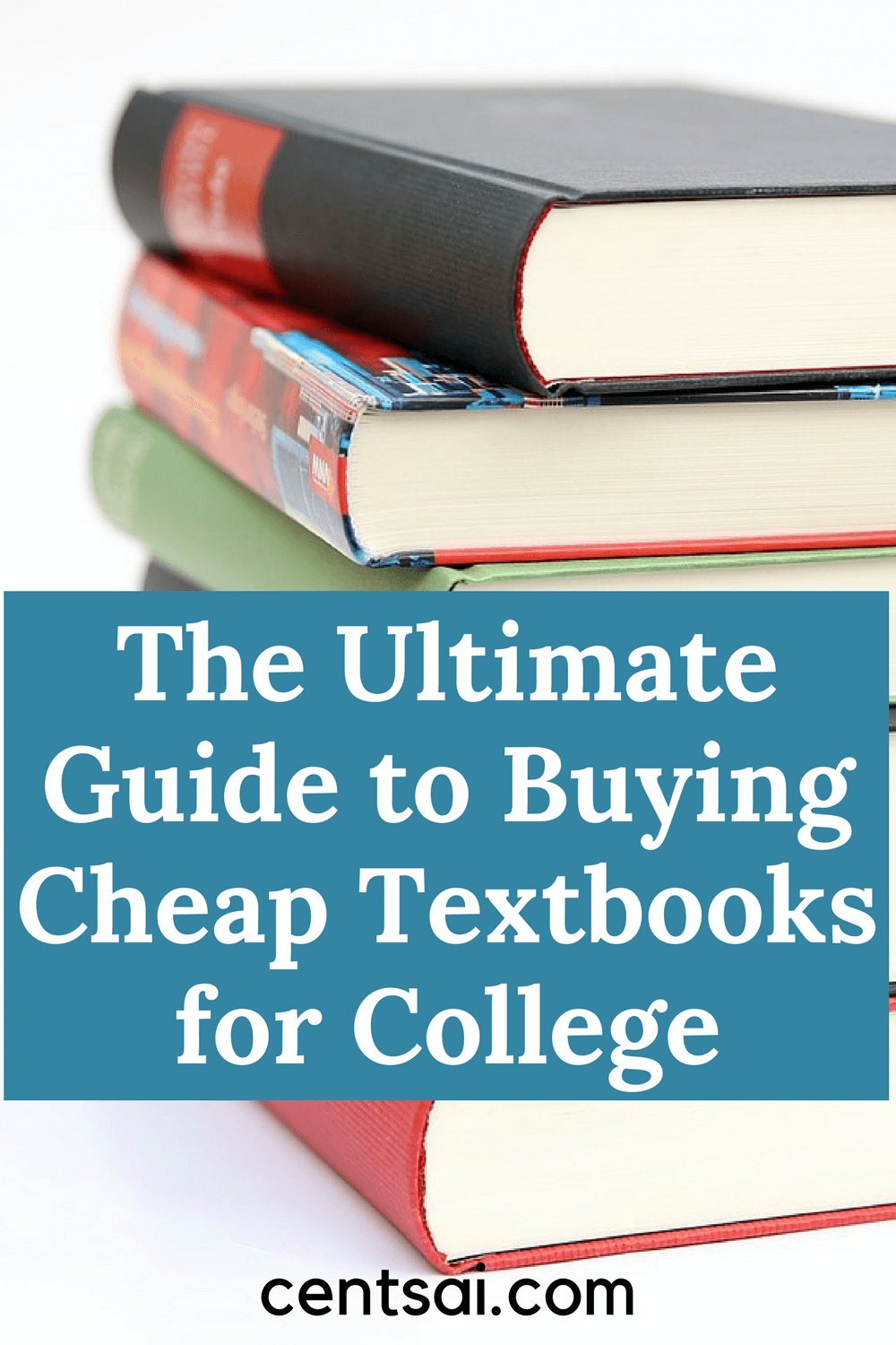 The Ultimate Guide to Buying Cheap Textbooks for College