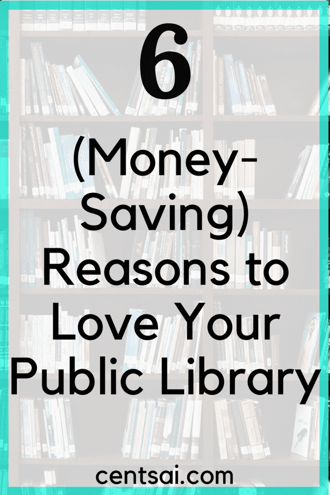 6 (Money-Saving) Reasons to Love Your Public Library. April 9 to 15 is National Library Week. Have you considered visiting your public library lately? Here's why you should.
