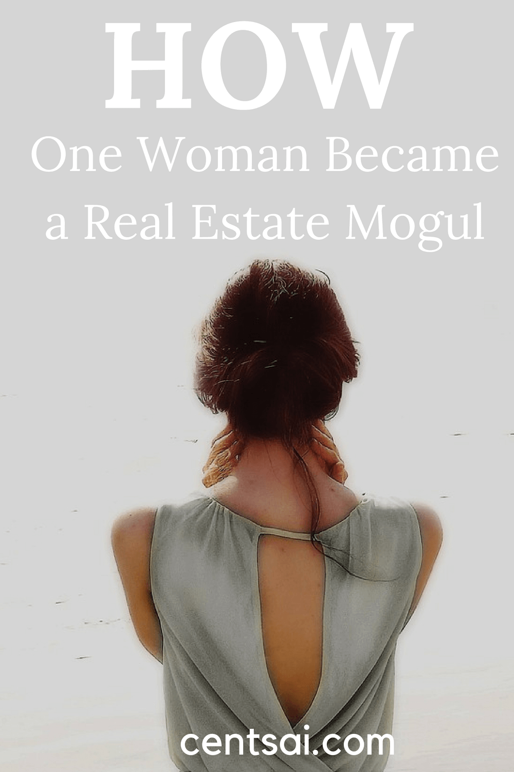 How One Woman Became a Real Estate Mogul
