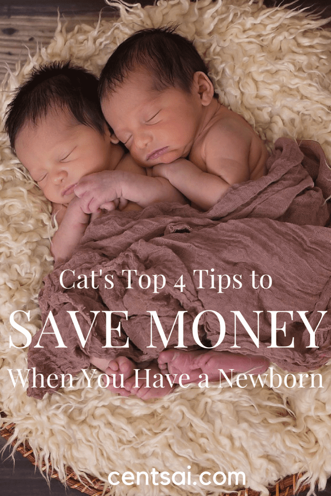 Cat's Top 4 Tips to Save Money When You Have a Newborn. It can be expensive – even a bit overwhelming – to take care of a newborn. But we've got you covered! Here are some great money-saving tips.