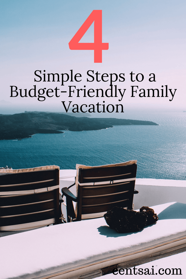 4 Simple Steps to a Budget-Friendly Family Vacation. Love to travel, but not sure how to plan a budget-friendly family vacation? Don't worry.