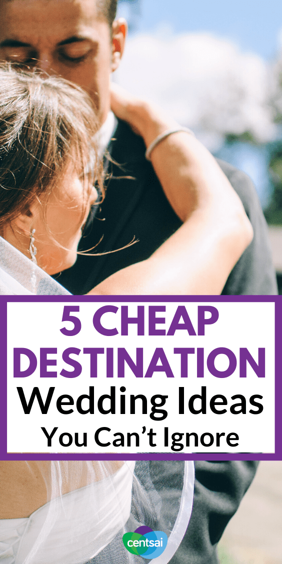 5 Cheap Destination Wedding Ideas You Can T Ignore Centsai