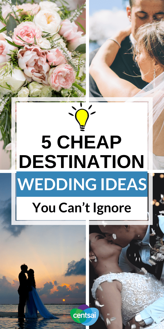 5 Cheap Destination Wedding Ideas You Can T Ignore Centsai
