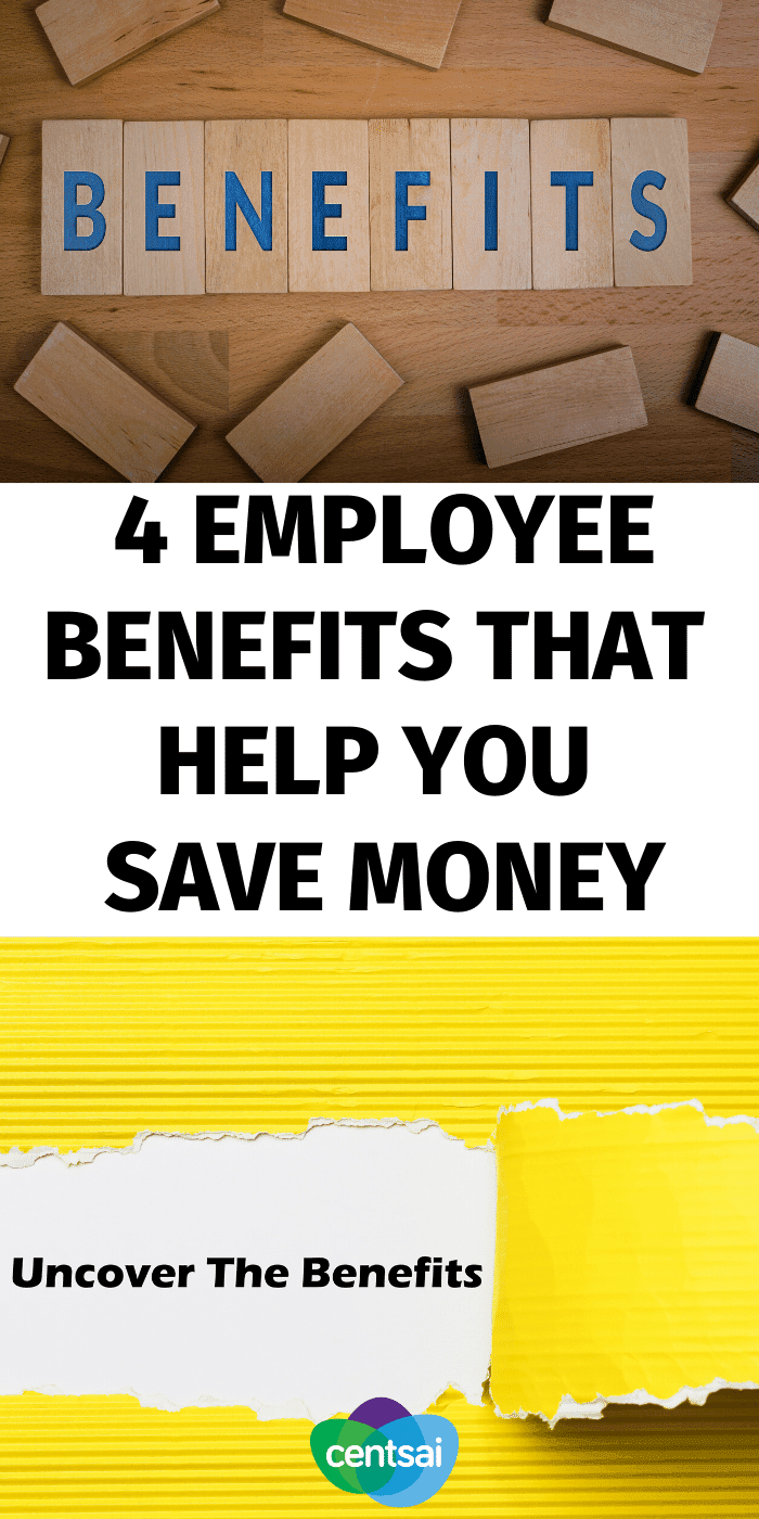 Employee benefits can make life a lot sweeter. But did you know that some of them may even help you save a ton of money? Well, what are you waiting for? Start taking advantage of them today. Here's how. #CentSai #savingtips #moneysaving #moneysavingtips