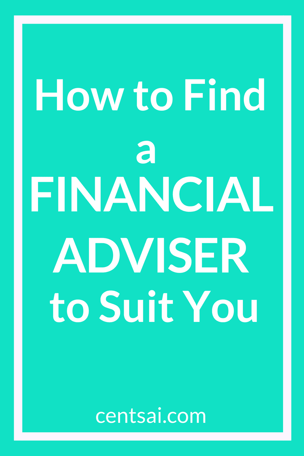 How to Find a Financial Adviser to Suit You. Finding someone who cares about your money as much as you do is tough. We’ve got the lowdown on the best financial adviser for you. #financialadviser #financialiteracy #financialplanning