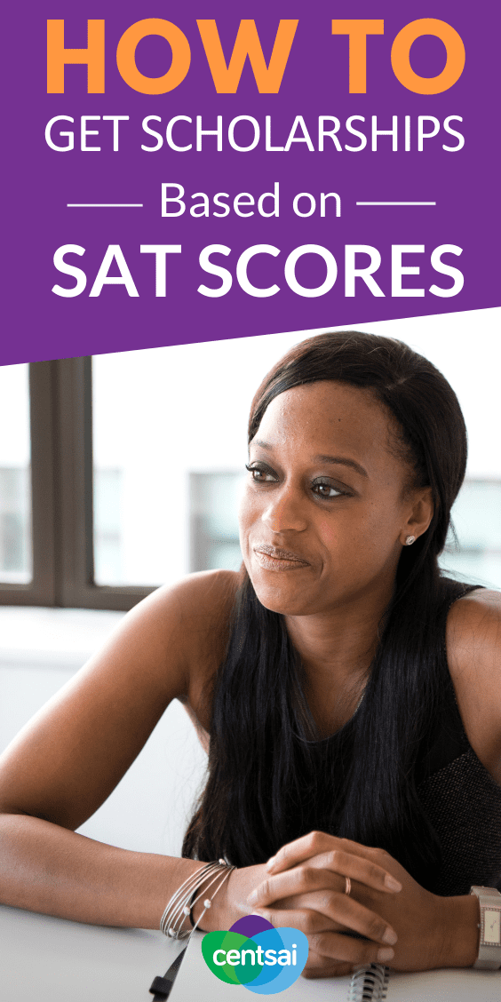 How to Get Scholarships Based on SAT Scores. Did you know that you can get scholarships based on SAT scores? Learn how and take a big leap toward making college affordable. #scholarships #education #college #financialaid #CentSai