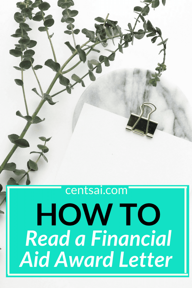 How to Read a Financial Aid Award Letter. Do you know what's really in your financial aid package? Learn how to read a financial aid award letter so that you know what you're getting into. #financialaidforcollege #financialaid #personalfinance