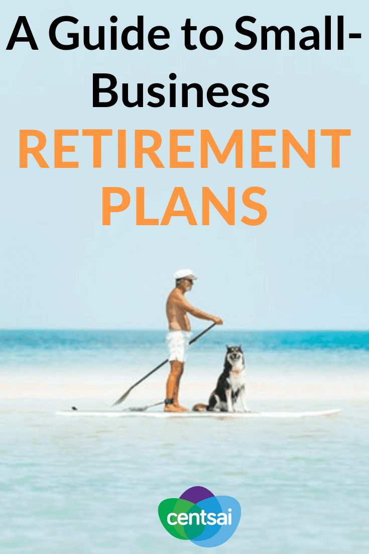 A Guide to Small-Business Retirement Plans. Feeling overwhelmed by all the different types of small-business retirement plans ideas? Never fear. Get the lowdown with this handy guide. #RetirementPlansIdeas #retirementplansbudget