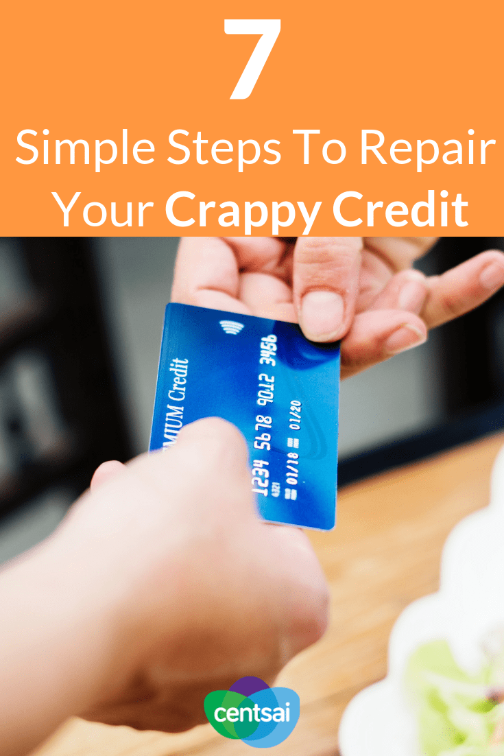7 Simple Steps To Repair Your Crappy Credit. Has bad credit got you in a bind? You don't have to be stuck in financial hell forever. Learn how to repair credit with these seven steps. #financialindependence #creditcard