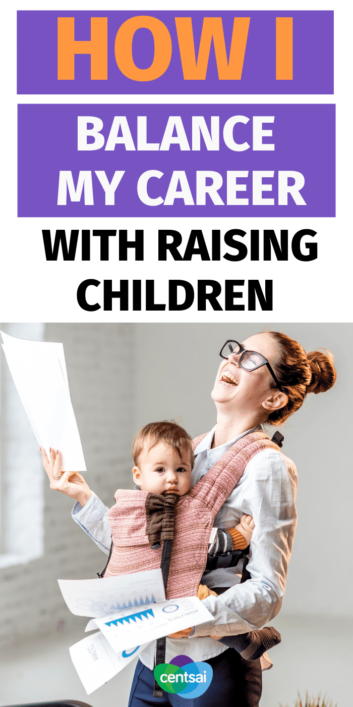 Yes, You Can Have A Kick-Ass Career & Kids And Still Be Sane. Trying to balance a career with raising children? It isn't easy, but you can do it. Learn how one mom juggles it all as an entrepreneur. #CentSai #entrepreneur #career #kids #workingmom #parenting #parentingtips