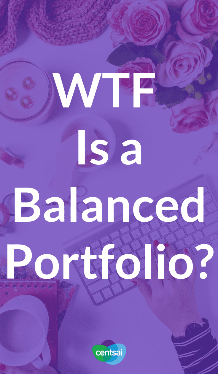  WTF Is a Balanced Portfolio? Do you want to go broke when you retire? We thought not. Make sure to save, invest, and have a balanced portfolio. Here's how. #retirement #moneymanagement #investment