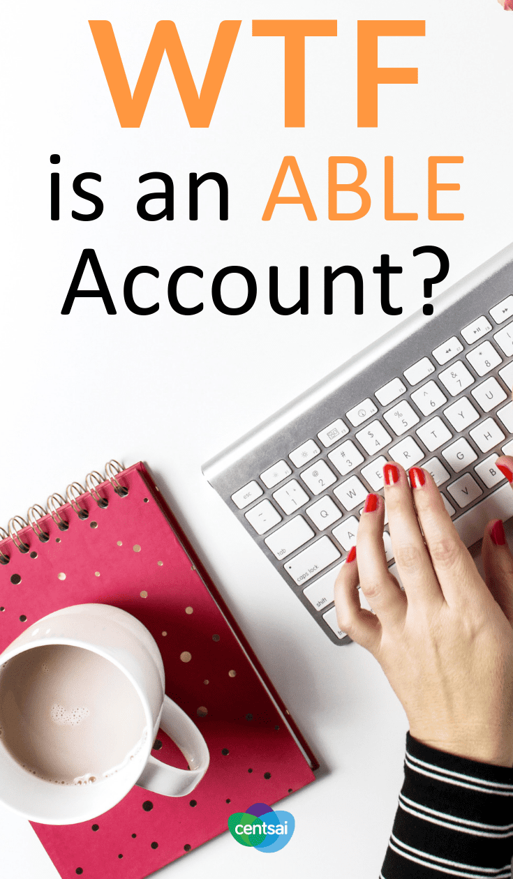 what is an able account and how does it work?