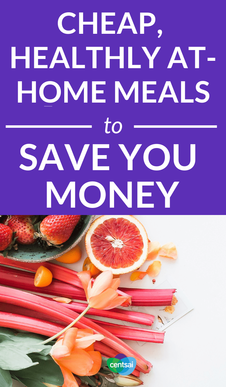 Cooking at Home: How to Make Cheap, Healthy Meals. Does cooking healthy food at home drain your time and your wallet? Learn how to make cheap, healthy meals that your taste buds will love. #frugality #costofliving #frugalfoods #Healthyfood #cheapfood