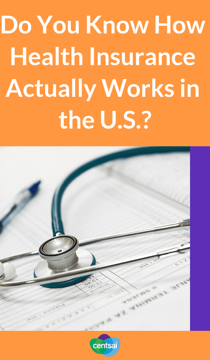 Do You Know How Health Insurance Actually Works in the U.S.? Even the savviest American is often left wondering: How does health insurance work in the U.S.? Check out our easy-to-follow guide. #healthinsurance #insurance #USA