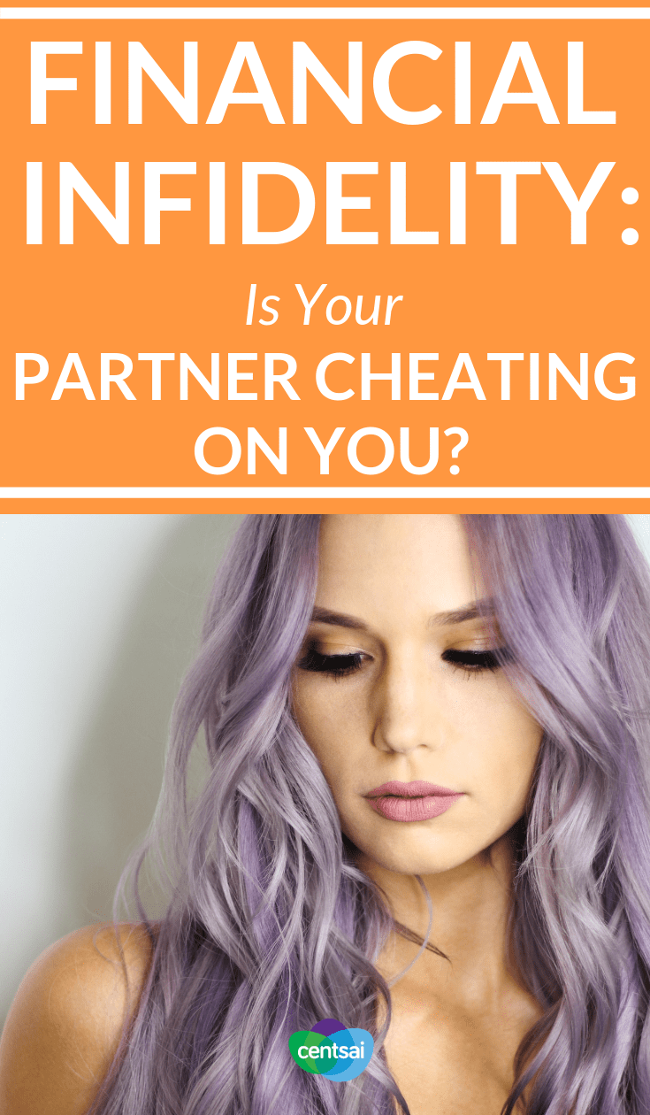 Signs of #FinancialInfidelity : Is Your Partner Cheating On You? Sexual and emotional cheating aren't the only things that can destroy a relationship. Financial infidelity can, too. Learn the signs today. #marriage #relationships