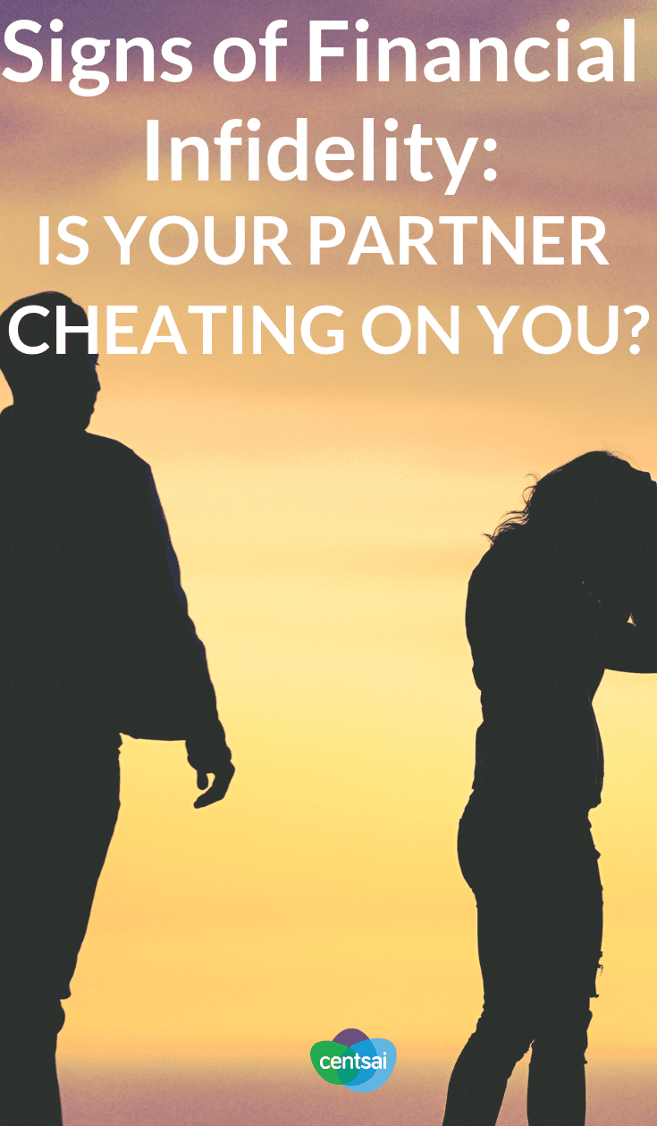 Signs of #FinancialInfidelity : Is Your Partner Cheating On You? Sexual and emotional cheating aren't the only things that can destroy a relationship. Financial infidelity can, too. Learn the signs today. #marriage #relationships