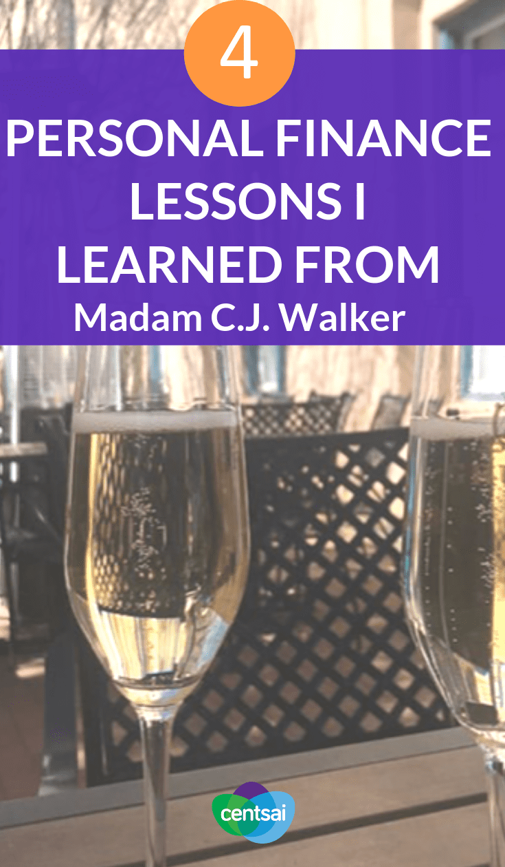 4 Personal Finance Lessons I Learned From Madam C.J. Walker. Do you know about Madam C.J. Walker? You should. This entrepreneur can teach you tons about money. Check out these personal finance lessons. #personalfinance #moneymanagement