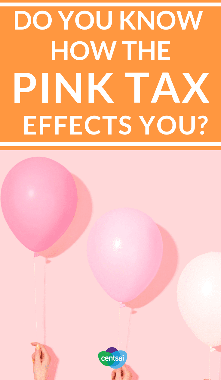Do You Know How the #PinkTax Effects You? Have you been paying the pink tax without realizing it? Learn what it is, how it affects you, and what you can do about it. #taxestips #taxtips