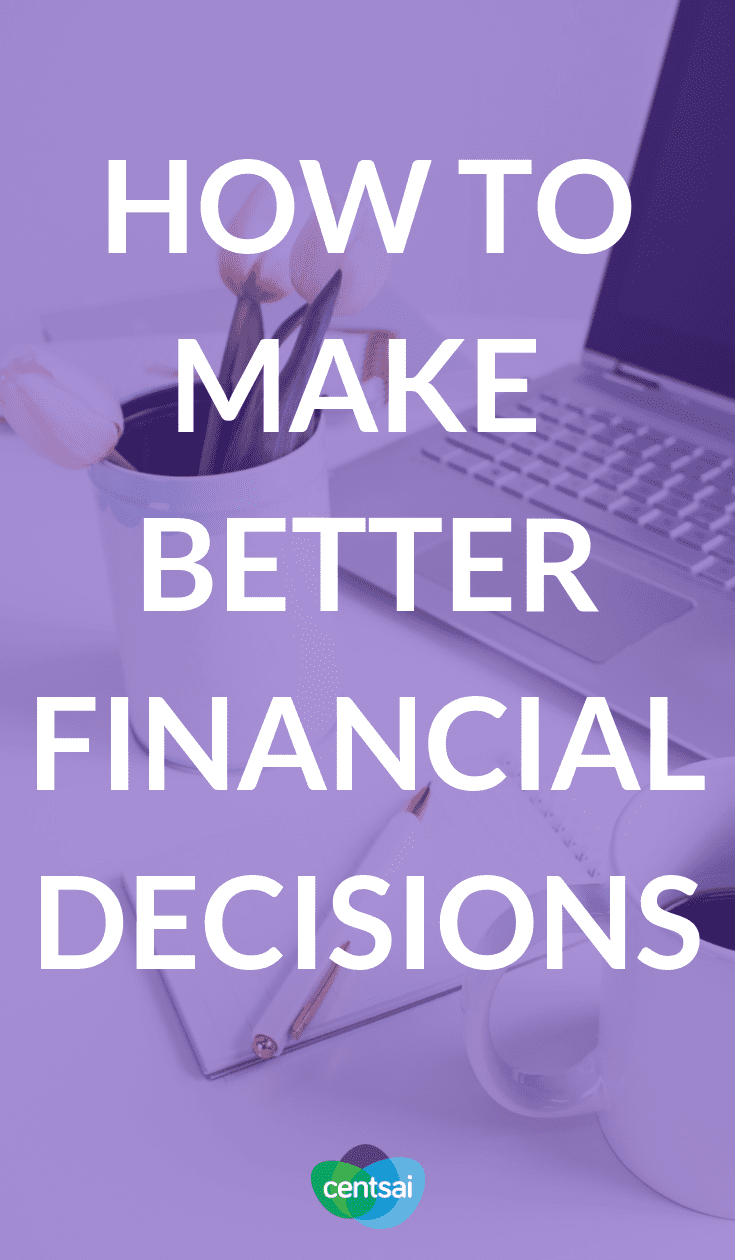 How to Improve Your Life Through Better Financial Decisions. Whether you're having an awful year or simply want to do better, you can learn how to improve your life by making better #financialdecisions #financialexpert #financialplanning