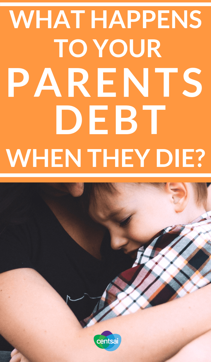 What Happens to Your Parents Debt When They Die? Just your own finances can be overwhelming. So what should you do if your parents die with debt? Are you responsible for it? Read and learn. #debt #debtmanagement #personalfinance #moneymatters