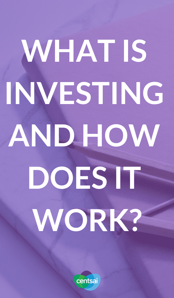 What Is Investing and How Does It Work? We all know we should invest, but a lot of people don't know where to begin. Learn what investing is and how it works so you can start today. #investing #investingmoney #investinginyour20s #investingforbeginners