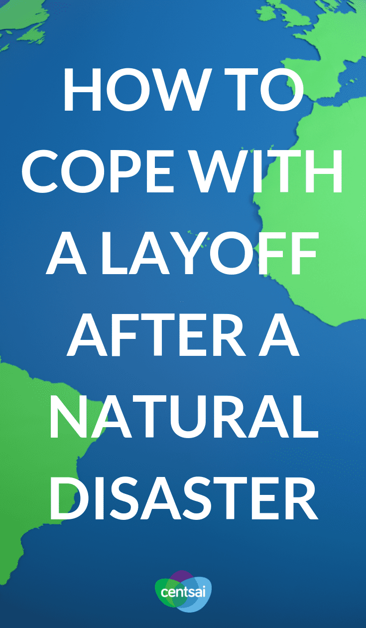 How to Cope With a Layoff After a Natural Disaster. Losing a job isn't easy, especially after a natural disaster. One couple went through just that. Learn how to cope with a layoff like theirs. #financialhardship #moneyproblem