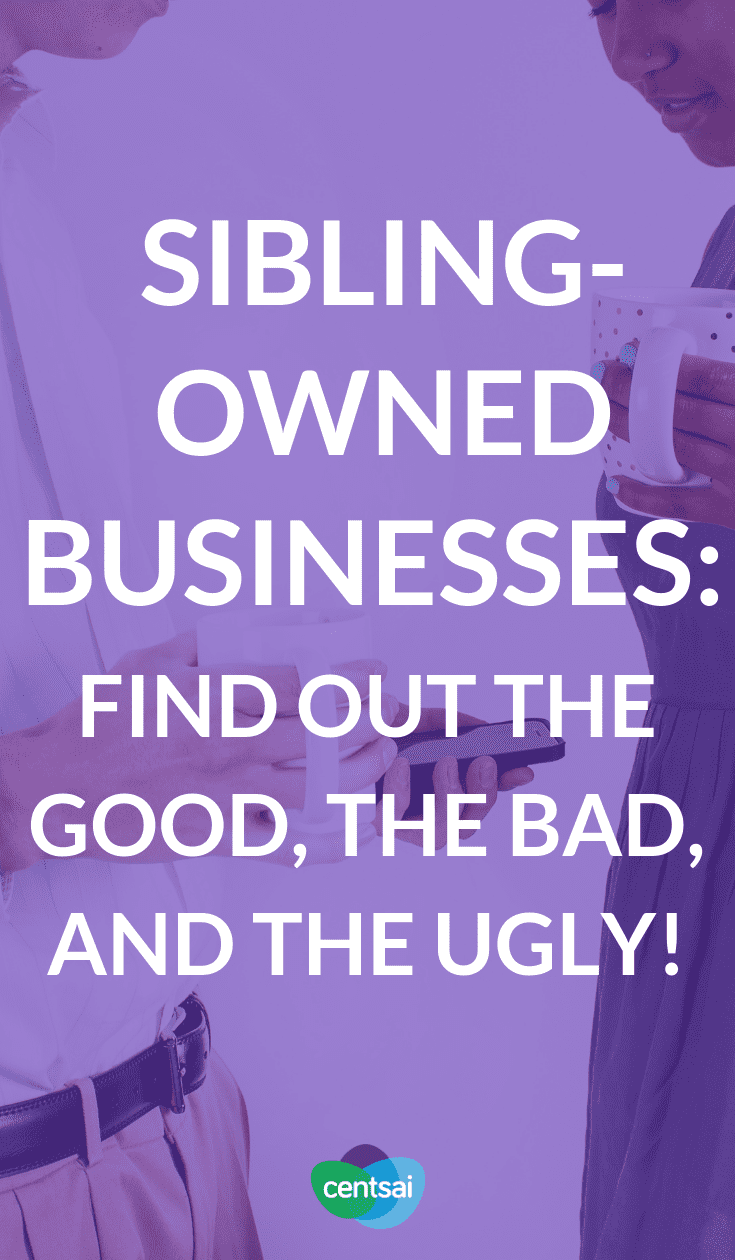Sibling-Owned #Businesses: Find Out the Good, the Bad, and the Ugly! Have you ever thought about working with siblings? For #NationalSiblingsDay we spoke with people who do just that. Find out what it's like. #financialliteracy #financialplanning #financialindependence #investment