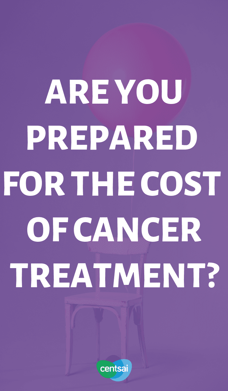 Severe illnesses don't just affect your health. They also affect your finances. Make sure you're prepared for the cost of cancer treatment. #Lifeinsurancefacts #lifeinsurance #healthinsurance