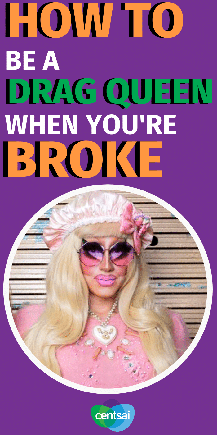 Así que quieres convertirte en una drag queen, pero eres un hijo de mierda. Deja que Farrah Moan de RuPaul's Drag Race y otras tres fabulosas reinas te enseñen cómo ser una drag queen por menos. #CentSai #frugalhacks #frugallifehacks #frugaltips #lifestyletips #lifestyle