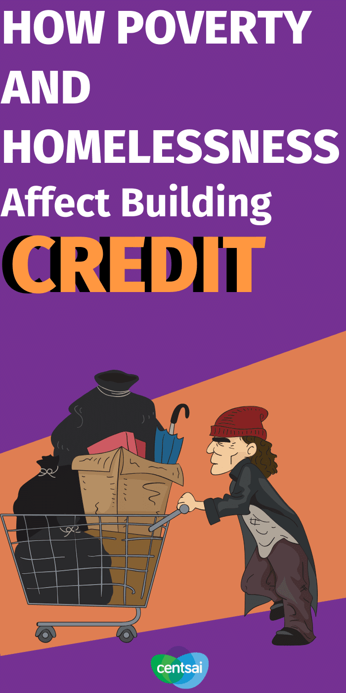 If you're feeling the effects of poverty on both your wallet and your credit score you're not alone. Get one man's tips for building credit. #CentSai #moneytip #managingmoney #homeless #homelesstips #financialhardships
