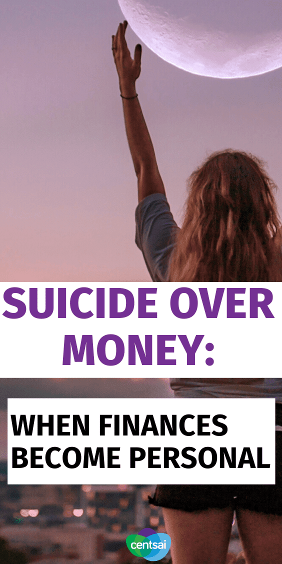 If you or someone you know is considering suicide over debt, it's time to get help. There are better ways to deal with money trouble. #debt #CentSai #moneymanagement #suicideprevention