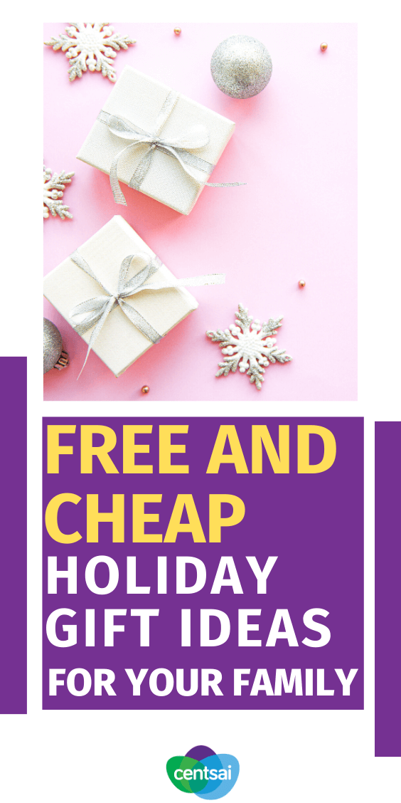 Free and Cheap Holiday Gifts for Your Family | CentSai