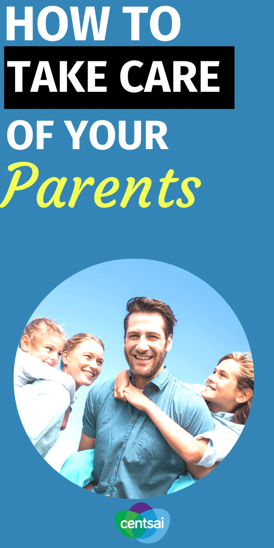 How to Prepare Yourself to Take Care of Your Parents. Whether we like it or not, all of our parents are getting older. It's time to prepare. Make sure you're ready to take care of your parents. #CentSai #personalfinancetips #moneymanagement #financialmatter