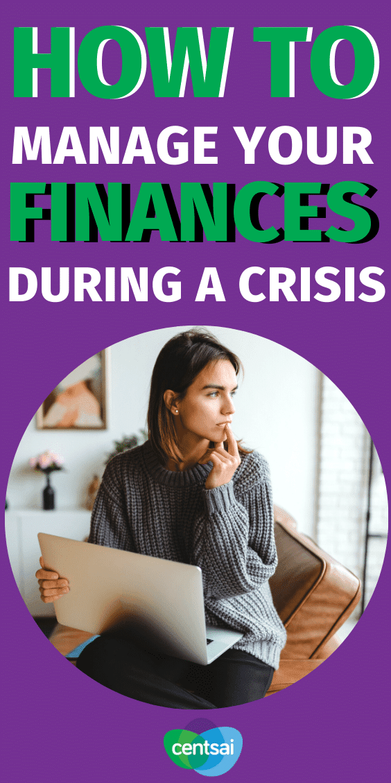 Financial crisis management is difficult, but taking steps now can help protect your money throughout the COVID-19 pandemic. Learn how! #CentSai #personalfinance #financialcrisismanage #managemoney