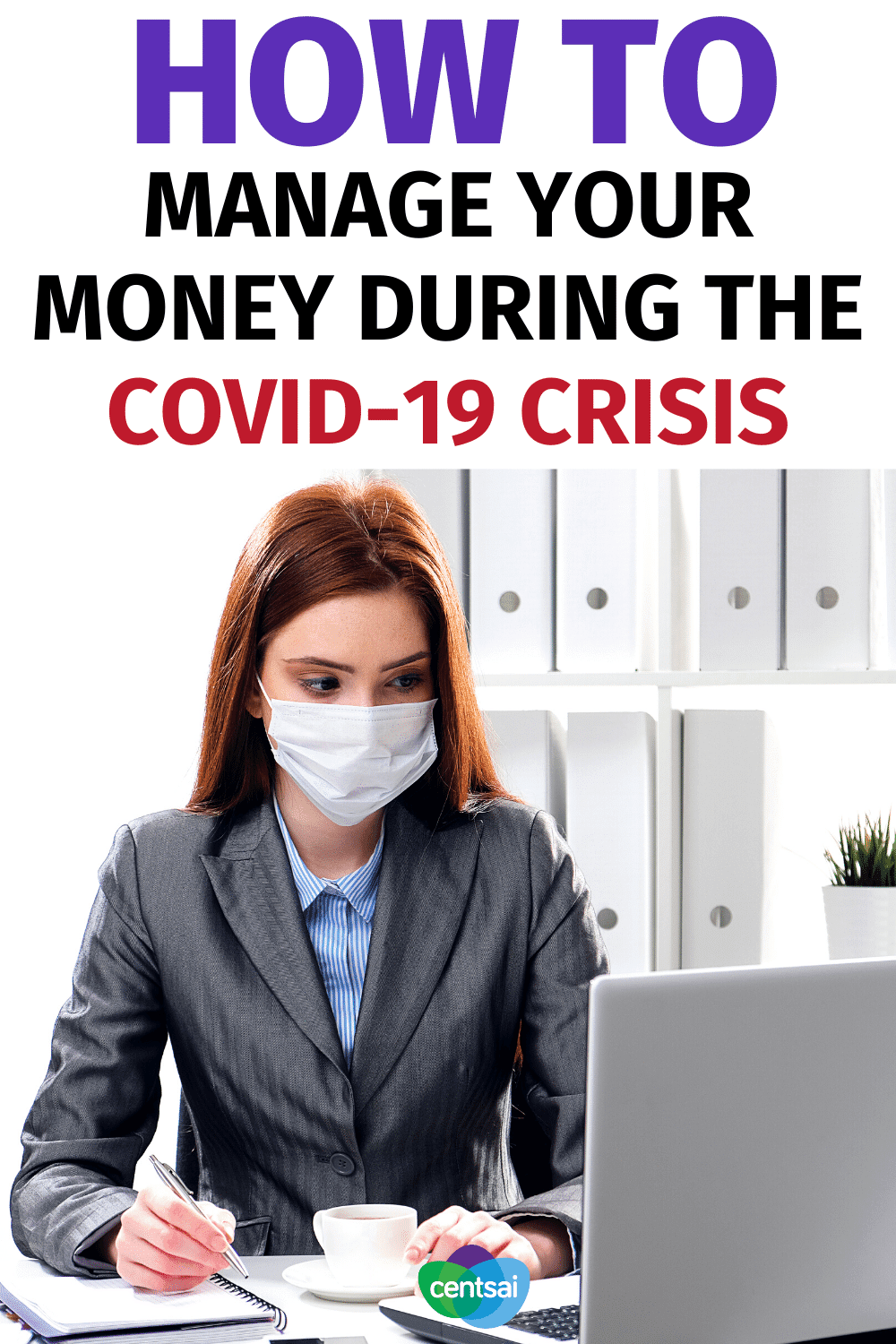 How to Manage Your Money during the COVID-19 Crisis