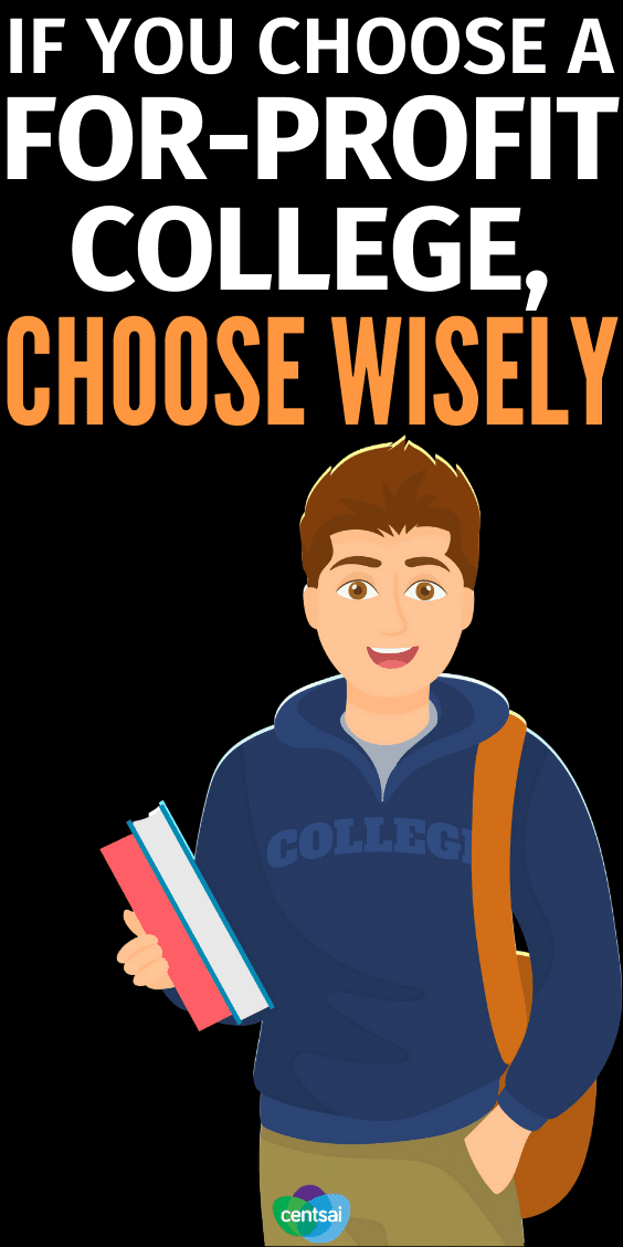 If You Choose a For-Profit College Choose Wisely