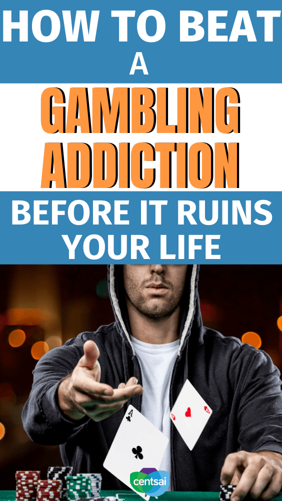 How to Beat a Gambling Addiction Before It Ruins Your Life. Gambling is a common pasttime, but some people have trouble stopping. Learn how to beat and help a gambling addiction before it ruins your life. #CentSai #gamblingaddiction #casino #recovery #overcoming #families #lifestyle