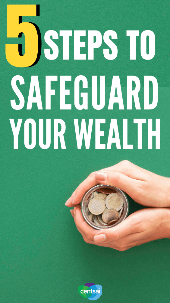 5 Steps To Safeguard Your Wealth. You shouldn't have to worry about losing your savings. Watch this video to learn how you can ensure that you have financial security. #CentSai #personalfinance #financialplanning #moneymanagement