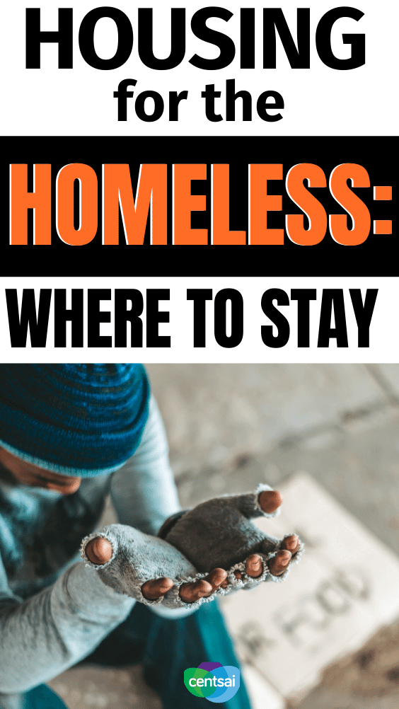Housing for the Homeless Where You Can Stay CentSai